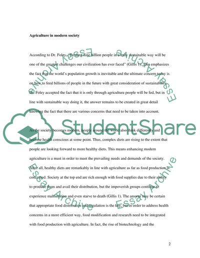 Discuss the role agriculture plays in modern society with its implications on the environment