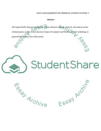 Impact of Data Collection, Storage, Retrieval, and Analysis on Criminal Justice System