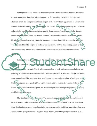 The Role of Editing in Film Development, and Analysis of City of God by Fernando Meirelles