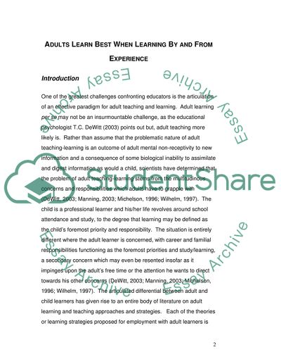 Adults learn best when learning by and from experience