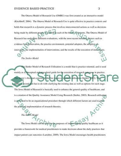 The Use of Evidence Based Practice in Nursing