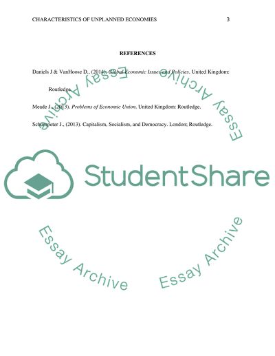 Characteristics of unplanned economies