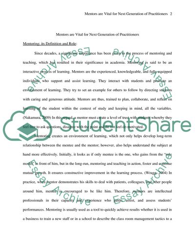 MENTORS AND TEACHERS ARE VITAL TO THE PREPARATION OF THE NEXT GENRATION OF PRACTITIONERS