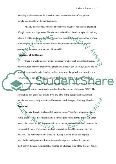 The topic that I have chosen to research is Anxiety Disorder (also called angst or worry)