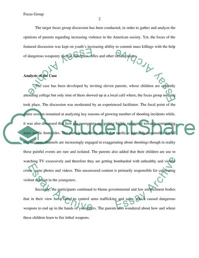 Analyze the case study School Shootings and Focus Group Research: