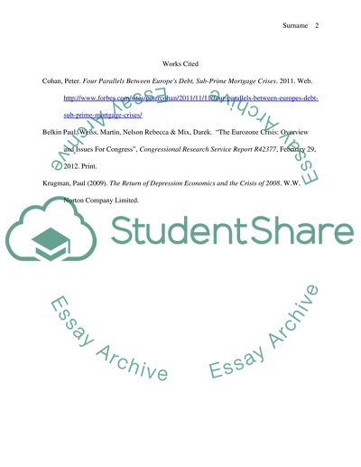 Subprime mortgage crisis of 2007-09 & the recent Eurozone crisis