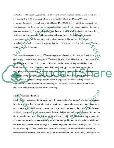 Neoliberalism is not Only Producing a New Social Order but Its Own Geography as Well