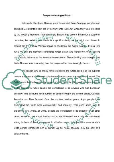 Response to Anglo Saxon