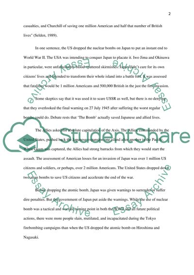 US Drop the Atomic Bombs on Japan to Put an Immediate End to the War