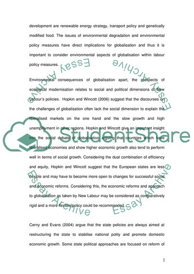 At root Blairism and New Labour politics are designed both to exploit and cope with the social and economic consequences of globalisation, or is it Discuss c
