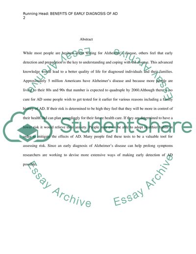 The benefits of an early diagnosis of Alzheimer s disease