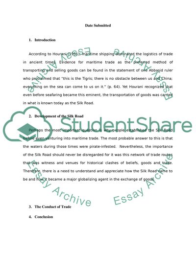 Discuss one aspect of the Silk Road interms of the process of globalization in the past