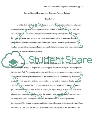 Pros and Cons of Emergent over Deliberate Planning Strategy