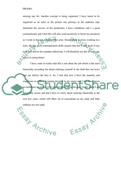 Personal Statament for Bsc Drama School (Acting and some applications Mucical Theatre)
