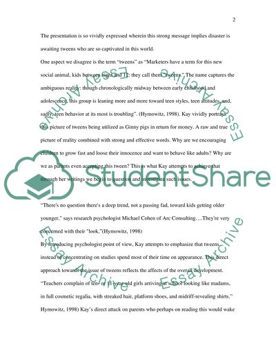 Critical analysis on Kay S. Hymowitz,tweens:going ten on sixteen