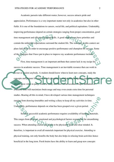 The strategies I will adopt to improve my academic performance to be successful in College