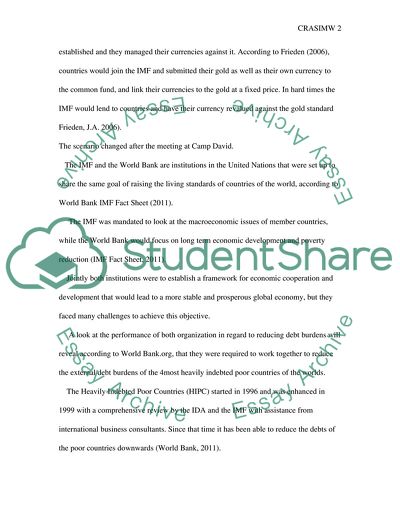The Performance of the IMF and The World Bank since the Demise of the Bretton Woods Agreement