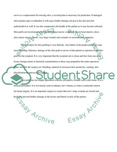 Types and Properties of Skin Grafts That Are Transplanted to Damaged Areas of the Body