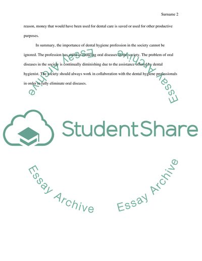 How does the profession of Dental Hygiene impact todays society