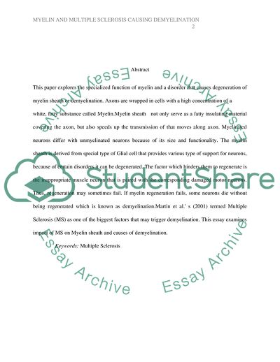 Myelin and Neuropsychological Impact of Multiple Sclerosis which Causes Demyelination