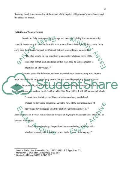 Extent Of The Implied Obligation Of Seaworthiness And The Effects Of Breach