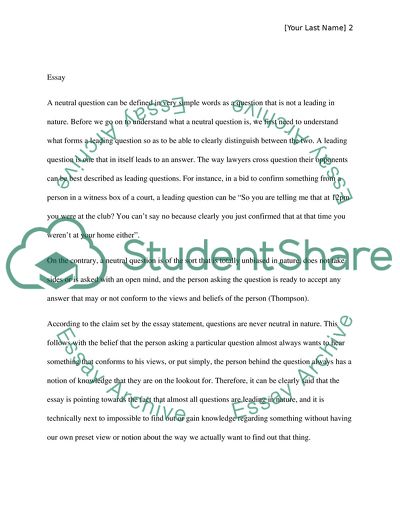 There Is No Such Thing as a Neutral Question