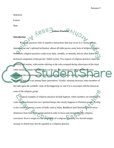 Ashura Practices - a Deep Historical and Spiritual Role to Muslim Followers