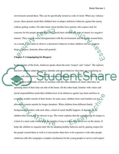 Analysis of Code of the Street: Decency, Violence, and the Moral Life of the Inner City