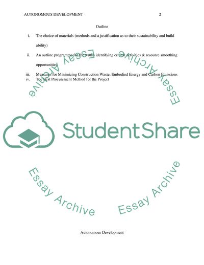 Autonomous Development: The Choice of Materials