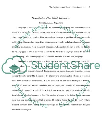 The Implications of Dan Slobins Statements on Second Language Acquisition