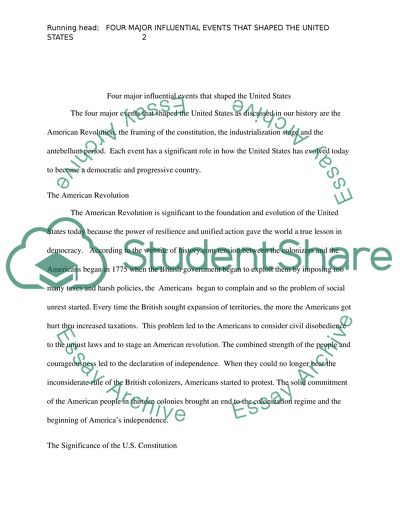 Four Major Infuential Events that Shaped the U.S