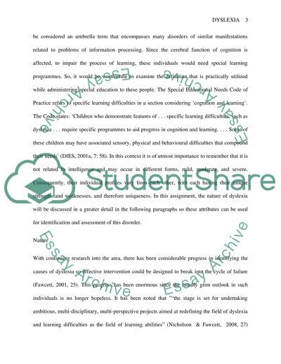 Discuss the nature of dyslexia and implication for identification and assesment