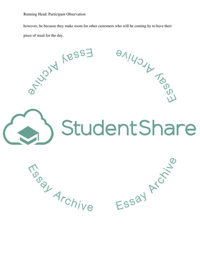 Conduct a brief participant observation