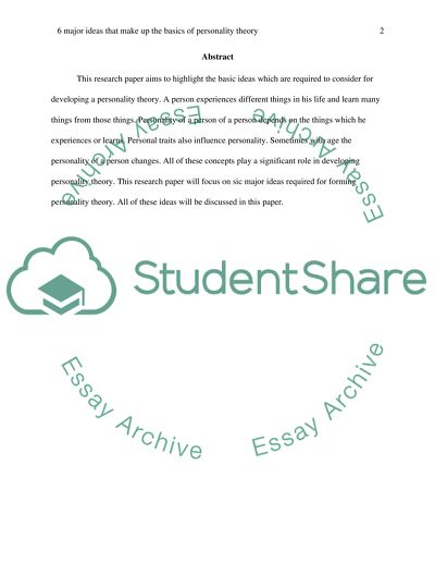 Six Major Ideas That Make up the Basics of Personality Theory