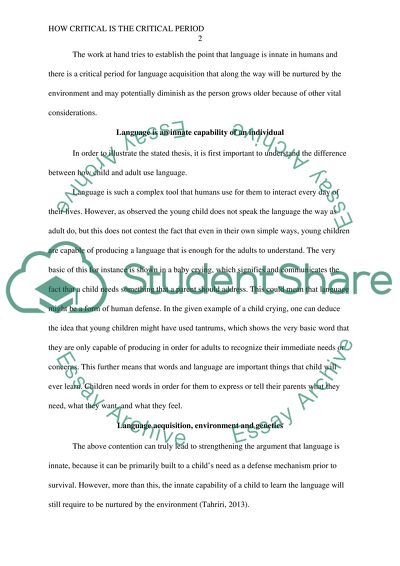 How Critical is the Critical Period