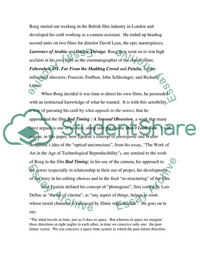 The Concept of Photogenie and Optical Unconscious Explored in the Work of Nicolas Roegs Bad Timing