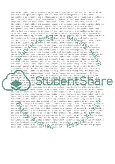 Some of the important aspects of the software project management