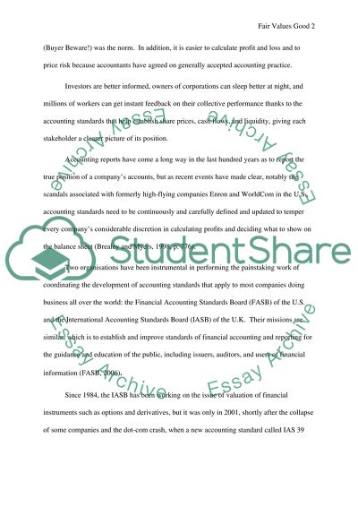 Fair Values Good, Historical Costs Bad