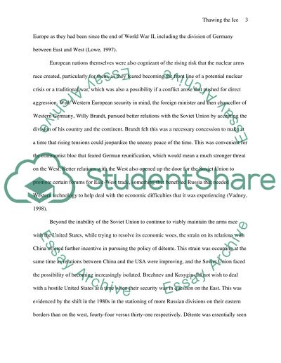 The Policy and Period of Dtente: the Midst of the Cold War