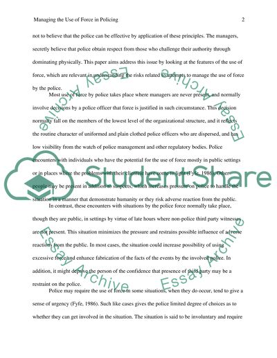 Managing the use of Force in Policing