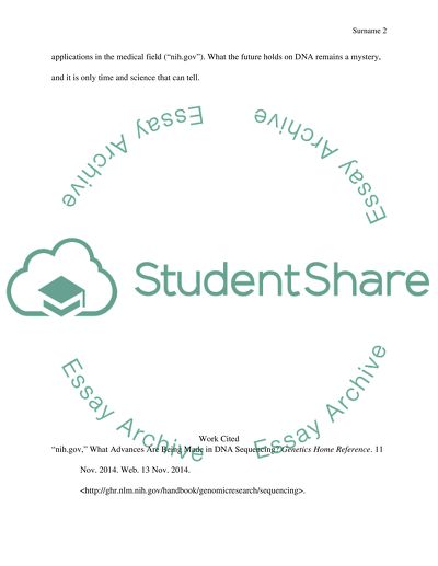 Implications and advancements of dna (as a medical milestone) in the future