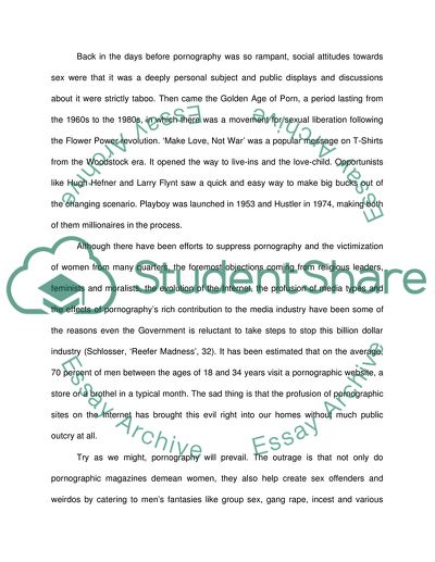 The creation and consumption of Pornography objectifies women