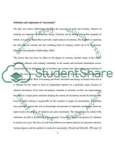 Uncertainty in Valuations Can It and Should It Be Eliminated