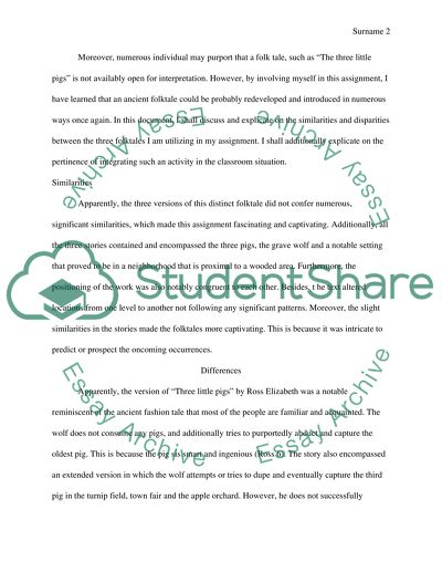 Comparison of the Three Folk Tale Versions of the Short Stories Surrounding the Three Little Pigs