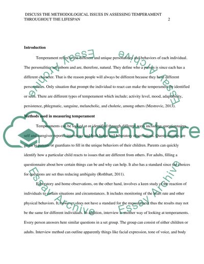 Discuss the methodological issues in assessing temperament throughout the lifespan