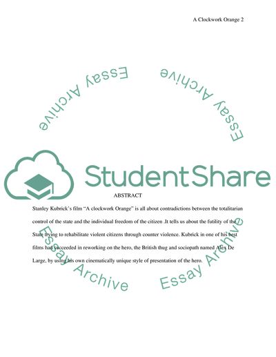 Stanley Kubricks Clockwork Orange - A Critical Appreciation