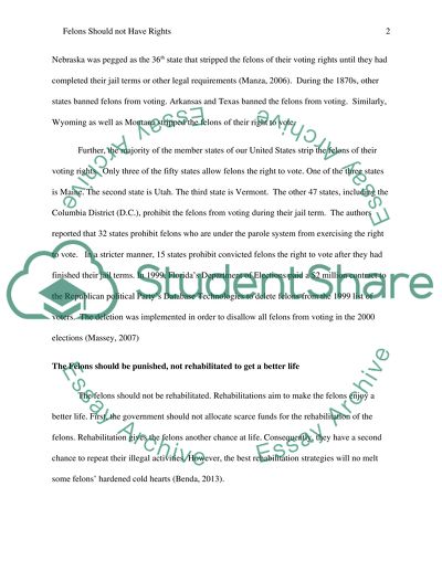 Felon shouldnt have rights because they have the chance to recidivate