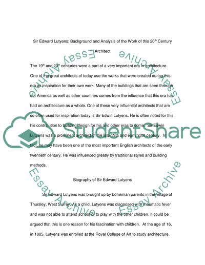 Sir Edward Lutyens: Background and Analysis of the Work