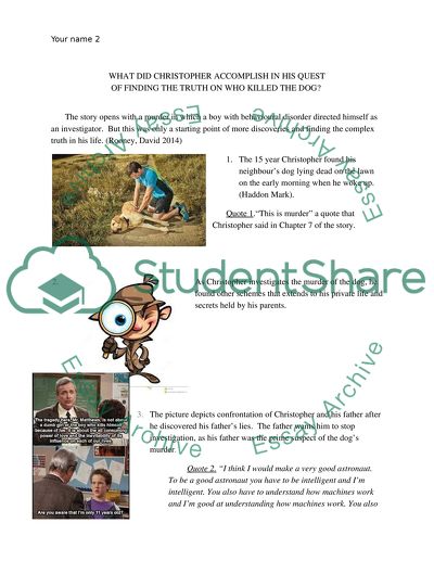 What did Christopher accomplish in his quest of finding the truth on who killed the dog