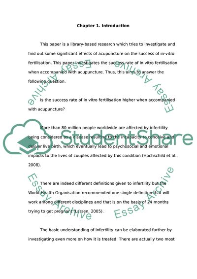 Is the Success Rate Higher of In Vitro Fertilisation When Accompanied With Acupuncture